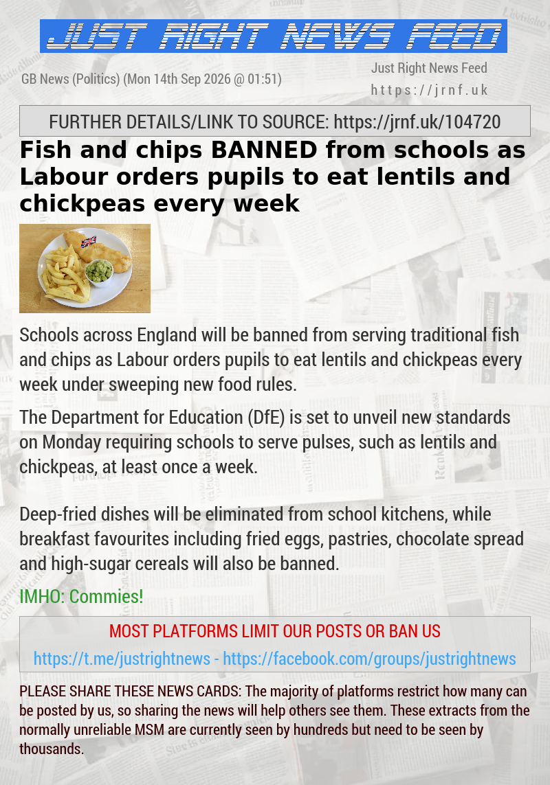 Fish and chips BANNED from schools as Labour orders pupils to eat lentils and chickpeas every week