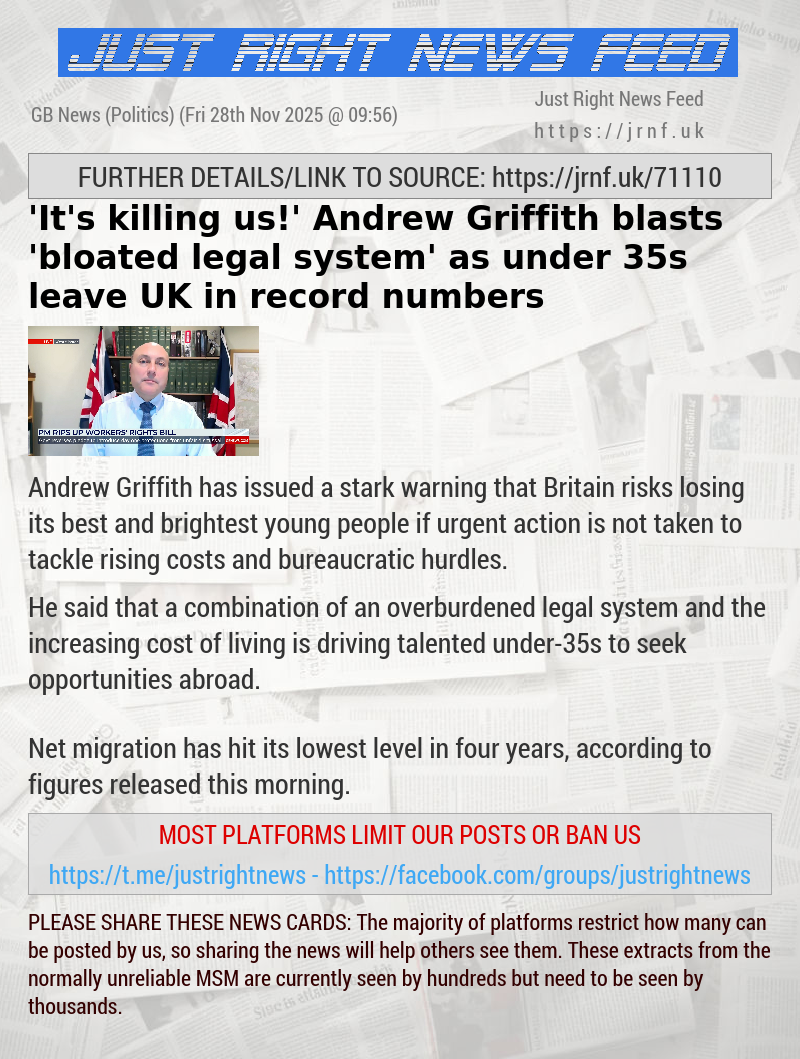 ’It’s killing us!’ Andrew Griffith blasts ’bloated legal system’ as under—35s leave UK in record numbers