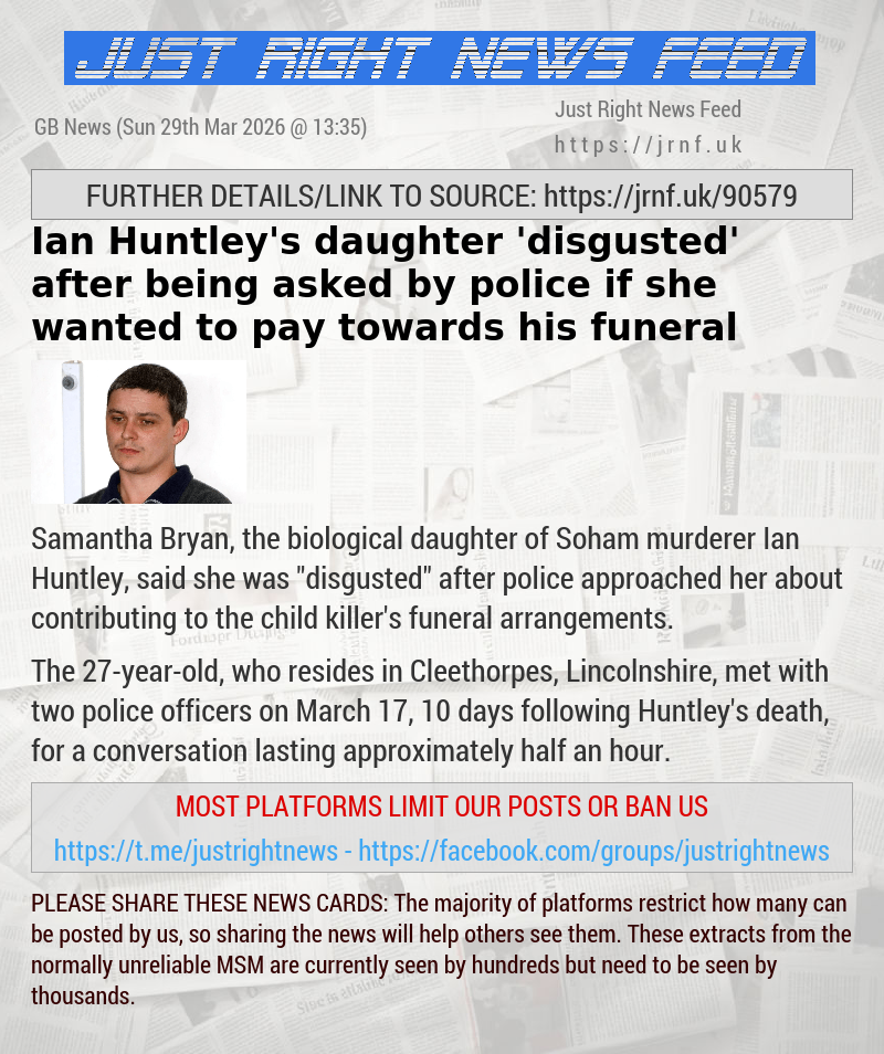 Ian Huntley’s daughter ’disgusted’ after being asked by police if she wanted to pay towards his funeral