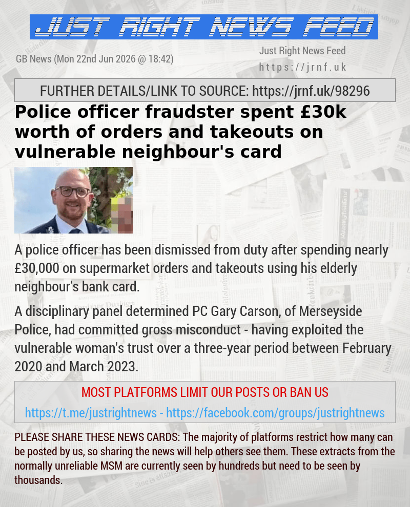 Police officer fraudster spent &pound;30k worth of orders and takeouts on vulnerable neighbour’s card