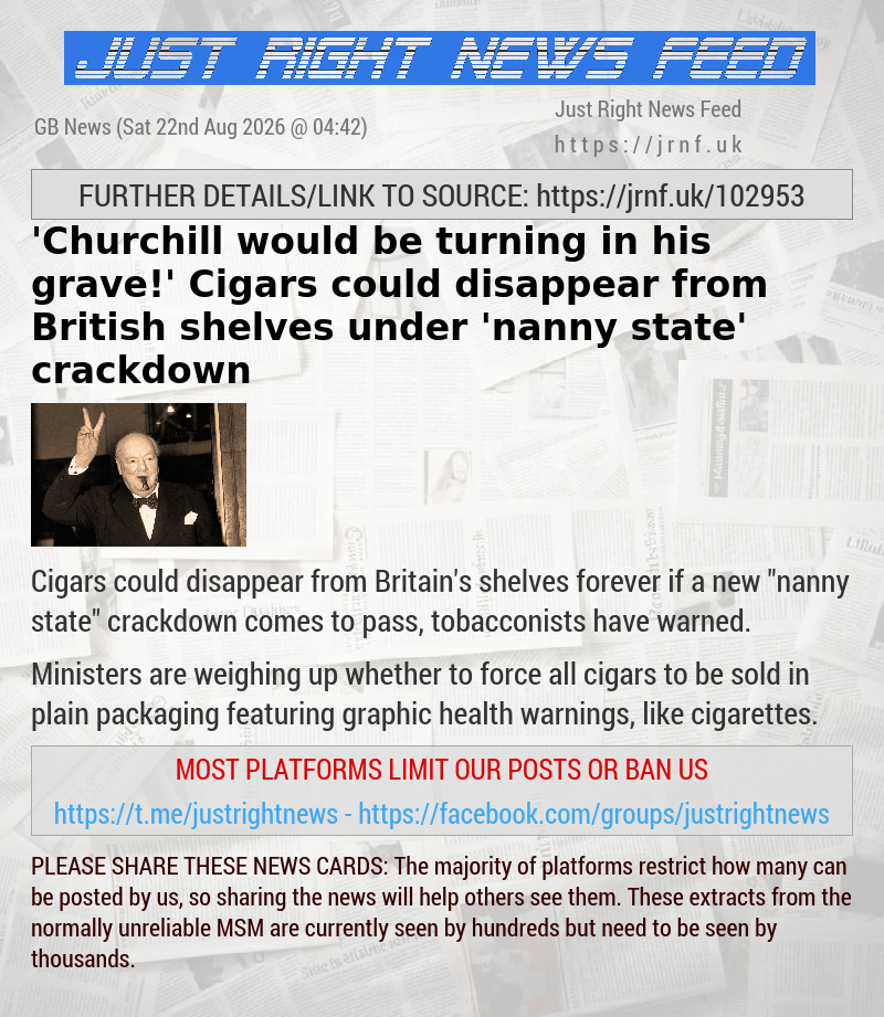 ’Churchill would be turning in his grave!’ Cigars could disappear from British shelves under ’nanny state’ crackdown