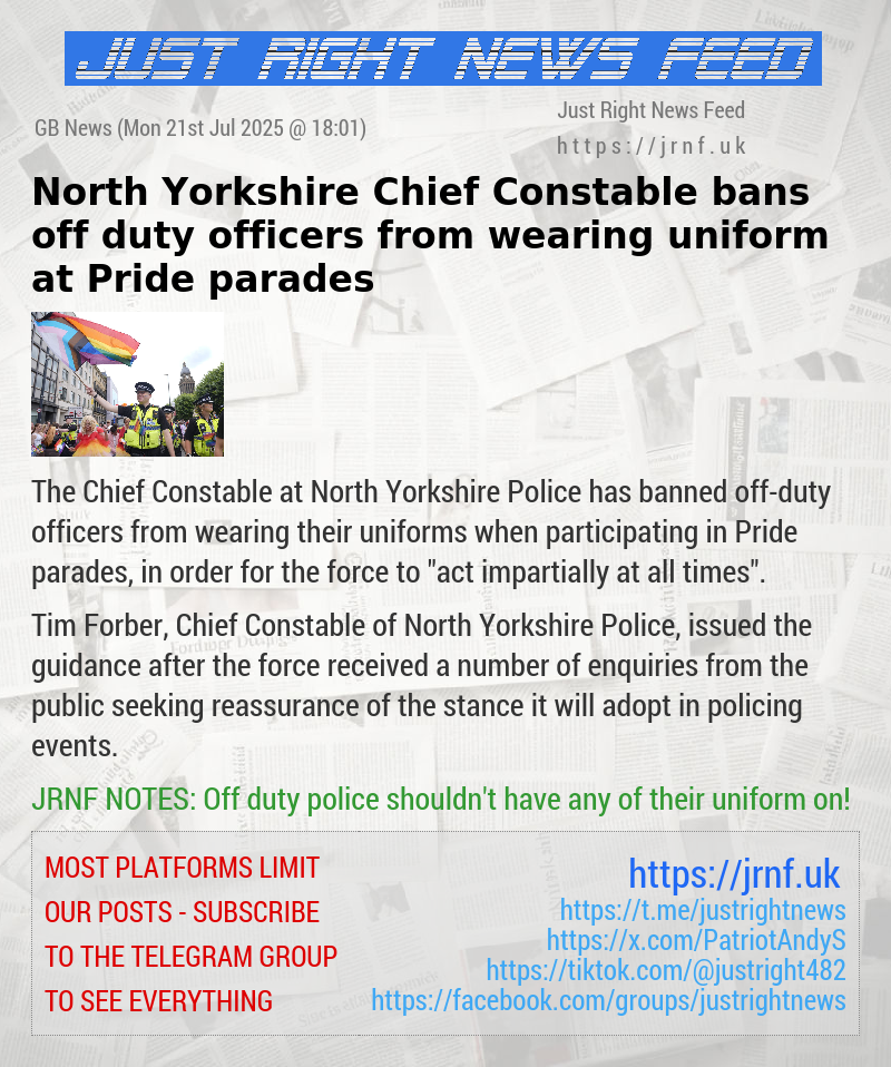 North Yorkshire Chief Constable bans off—duty officers from wearing uniform at Pride parades