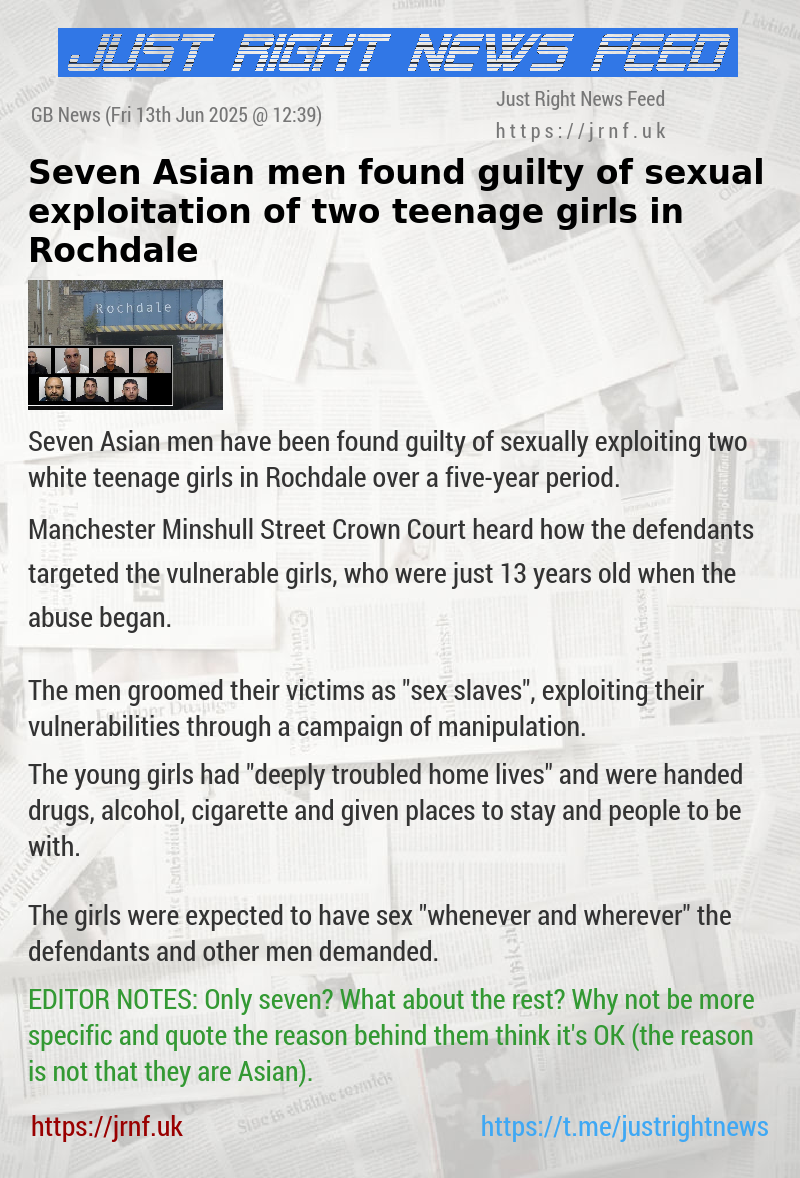 Seven Asian men found guilty of sexual exploitation of two teenage girls in Rochdale