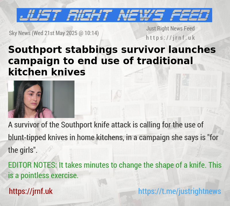 Southport stabbings survivor launches campaign to end use of traditional kitchen knives
