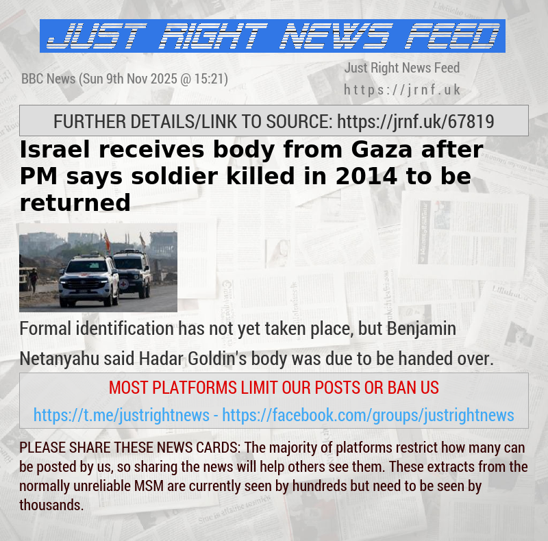Israel receives body from Gaza after PM says soldier killed in 2014 to be returned
