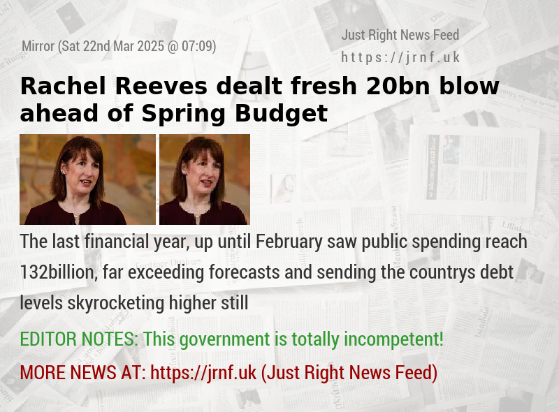 Rachel Reeves dealt fresh 20bn blow ahead of Spring Budget