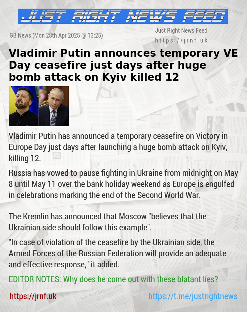 Vladimir Putin announces temporary VE Day ceasefire just days after huge bomb attack on Kyiv killed 12
