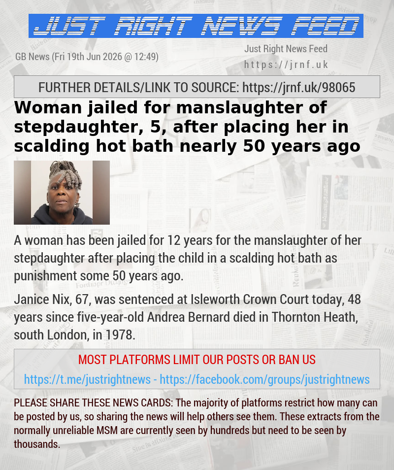 Woman jailed for manslaughter of stepdaughter, 5, after placing her in scalding hot bath nearly 50 years ago
