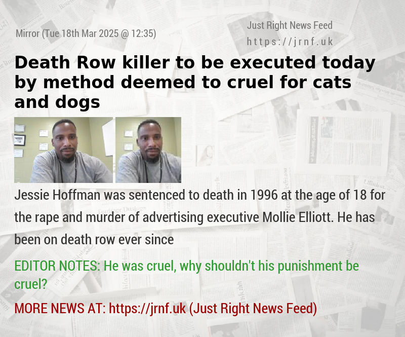 Death Row killer to be executed today by method deemed to cruel for cats and dogs