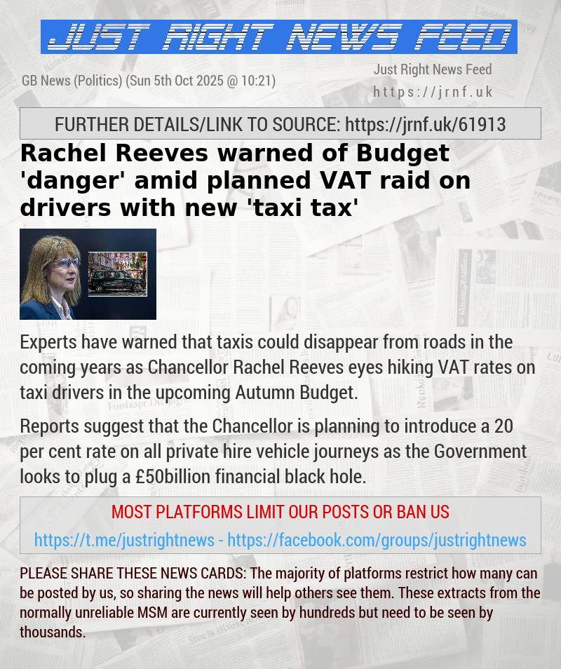 Rachel Reeves warned of Budget ’danger’ amid planned VAT raid on drivers with new ’taxi tax’