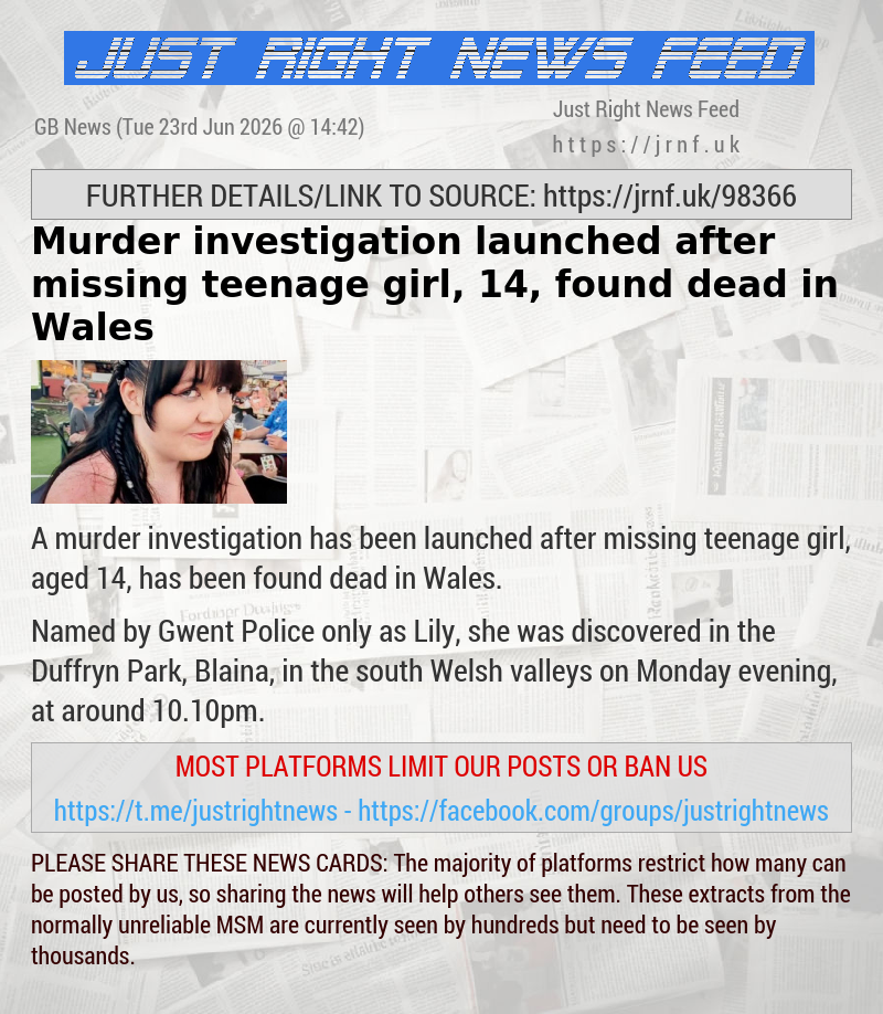 Murder investigation launched after missing teenage girl, 14, found dead in Wales