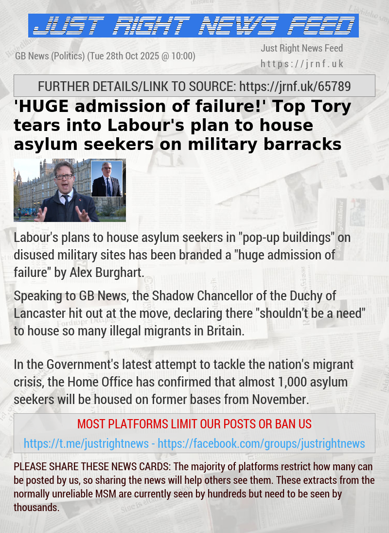 ’HUGE admission of failure!’ Top Tory tears into Labour’s plan to house asylum seekers on military barracks