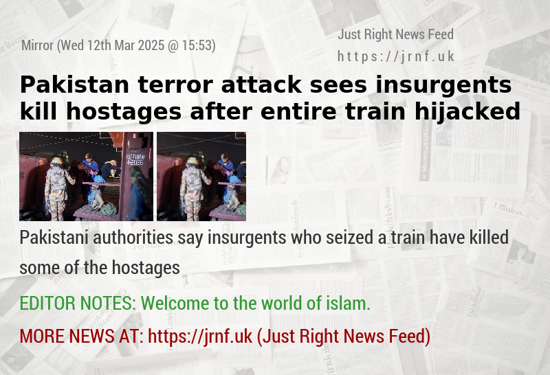 Pakistan terror attack sees insurgents kill hostages after entire train hijacked