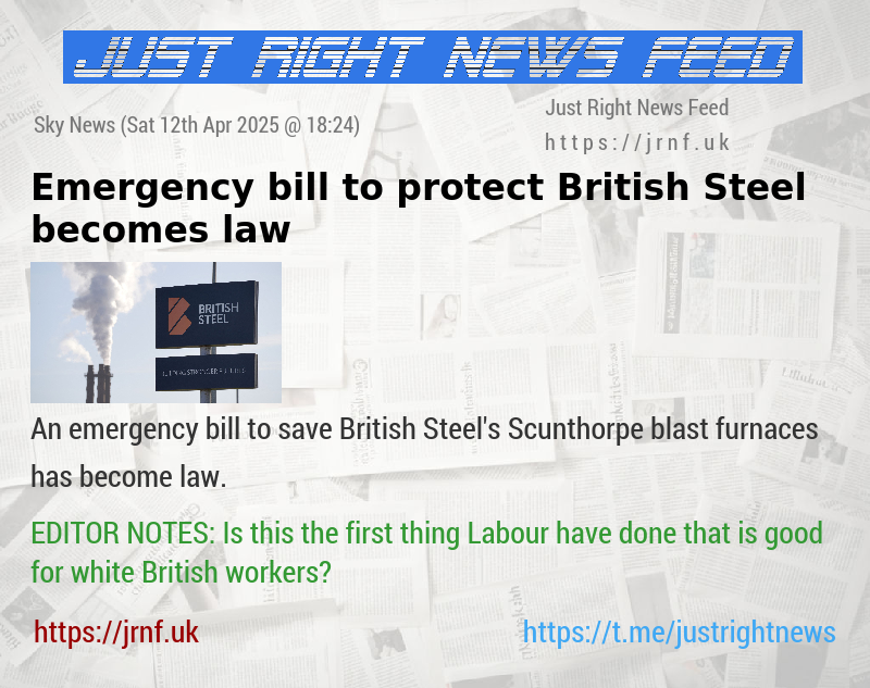 Emergency bill to protect British Steel becomes law