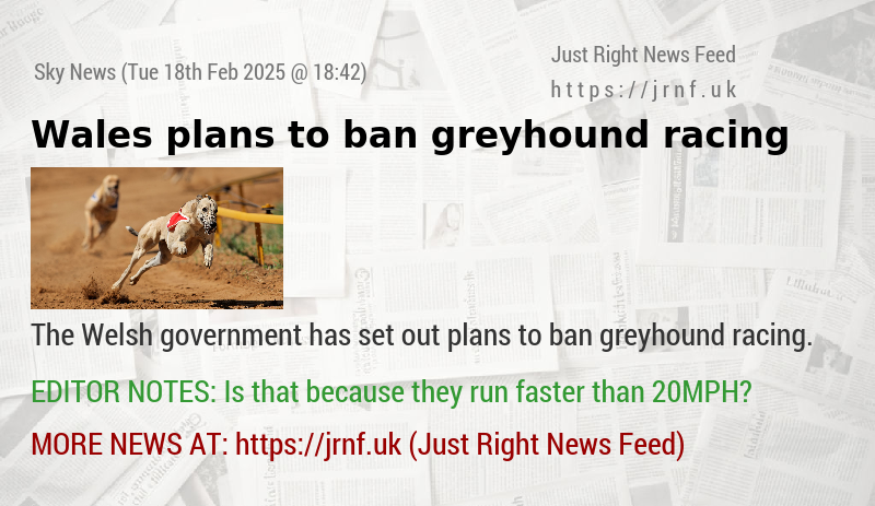 Wales plans to ban greyhound racing