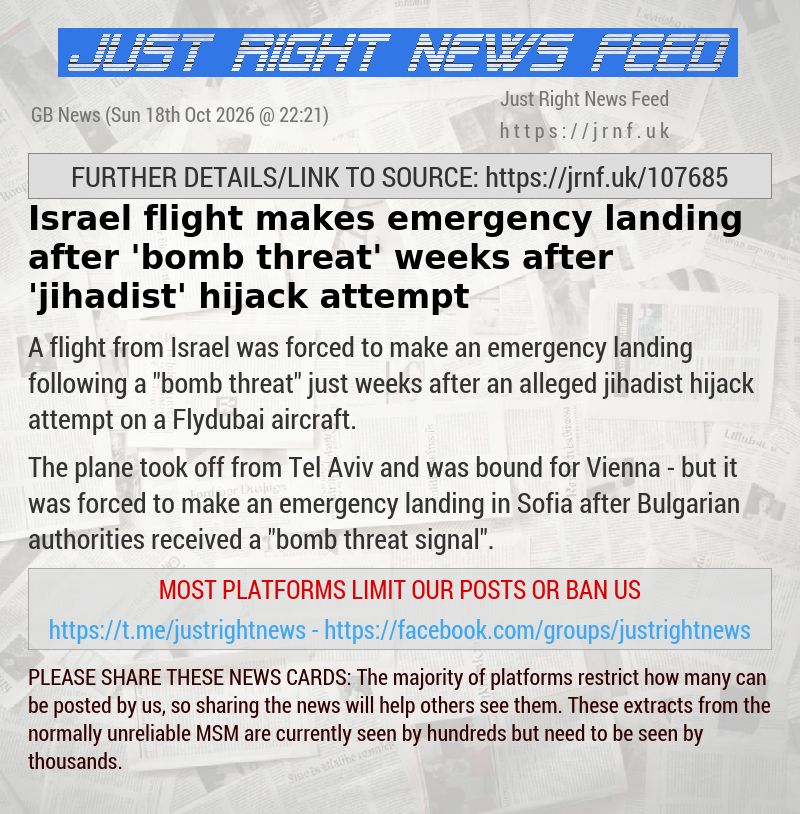 Israel flight makes emergency landing after ’bomb threat’ weeks after ’jihadist’ hijack attempt