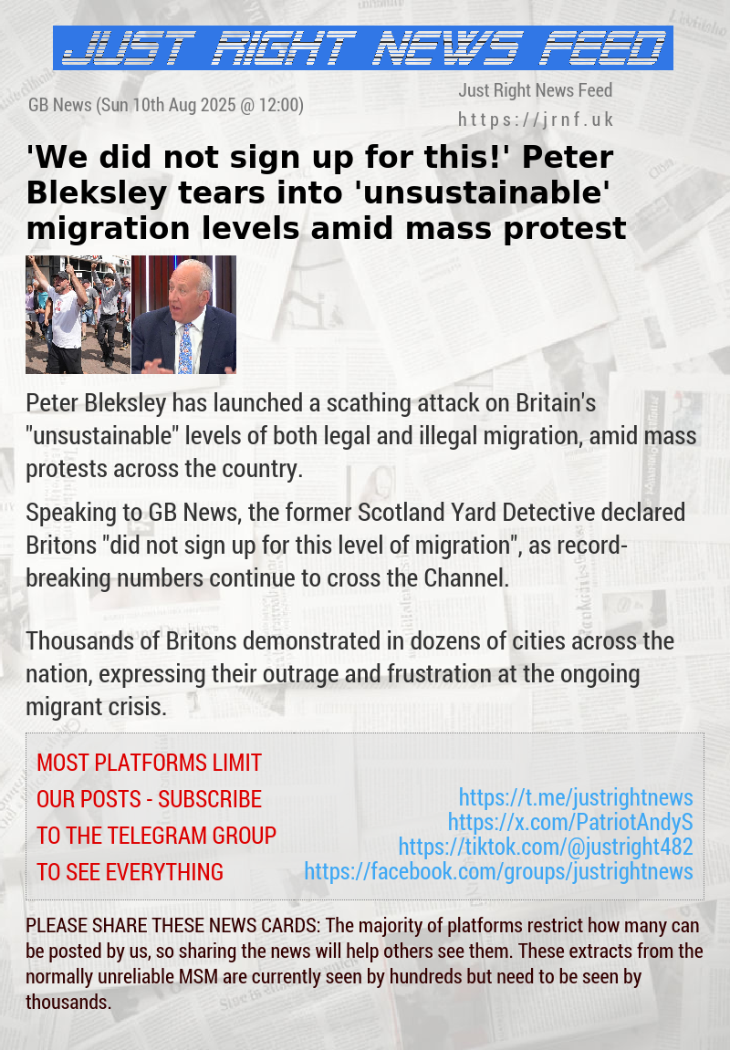 ’We did not sign up for this!’ Peter Bleksley tears into ’unsustainable’ migration levels amid mass protest