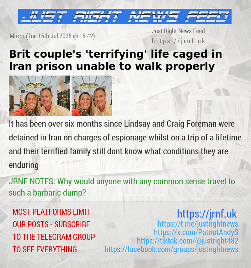 Brit couple’s ’terrifying’ life caged in Iran prison unable to walk properly