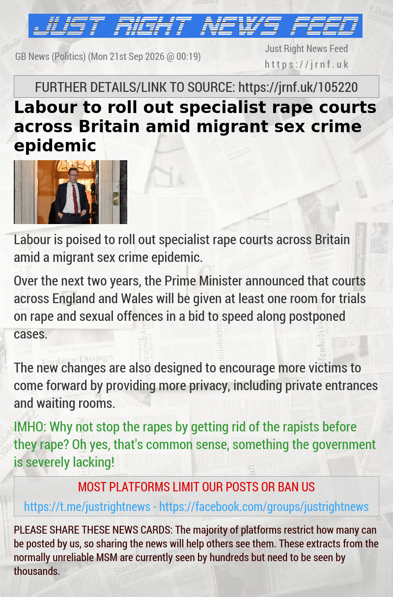 Labour to roll out specialist rape courts across Britain amid migrant sex crime epidemic