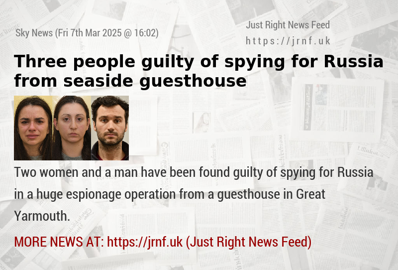 Three people guilty of spying for Russia from seaside guesthouse