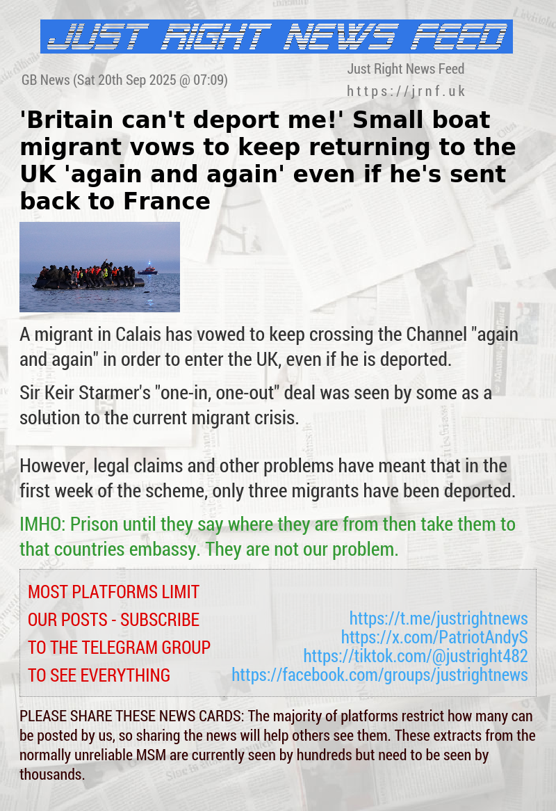 ’Britain can’t deport me!’ Small boat migrant vows to keep returning to the UK ’again and again’ even if he’s sent back to France