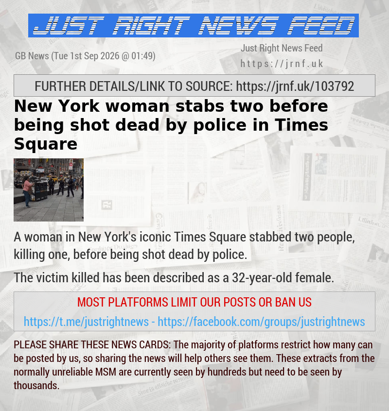 New York woman stabs two before being shot dead by police in Times Square