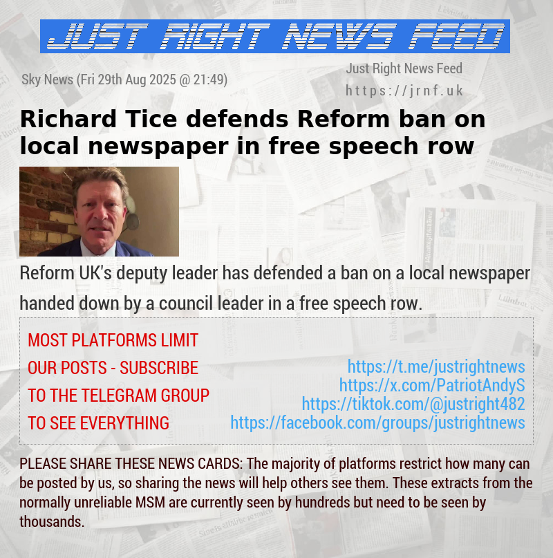 Richard Tice defends Reform ban on local newspaper in free speech row