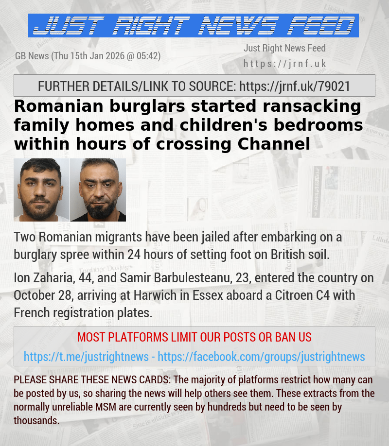 Romanian burglars started ransacking family homes and children’s bedrooms within hours of crossing Channel