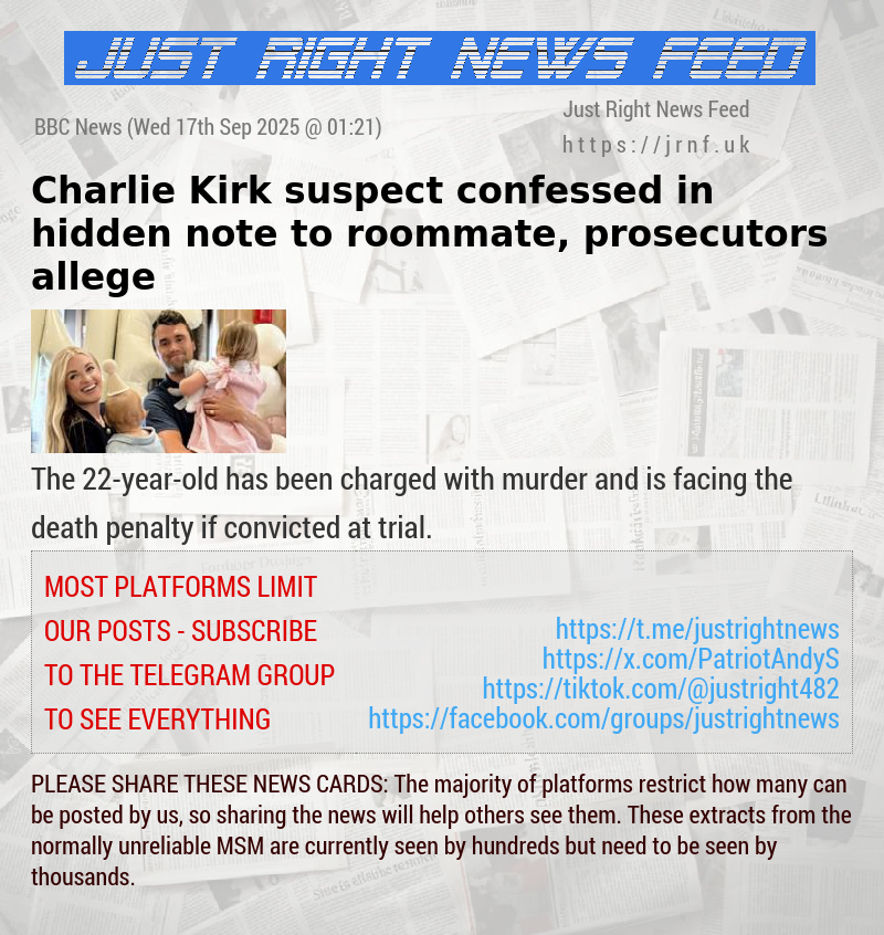 Charlie Kirk suspect confessed in hidden note to roommate, prosecutors allege