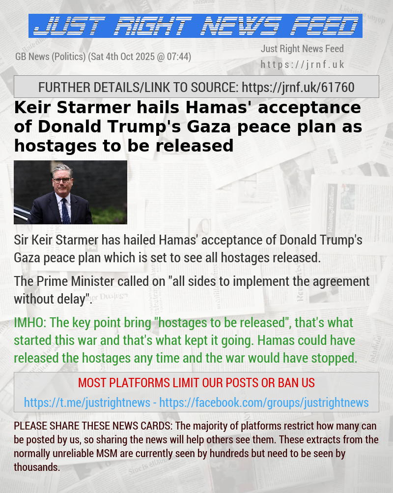 Keir Starmer hails Hamas’ acceptance of Donald Trump’s Gaza peace plan as hostages to be released