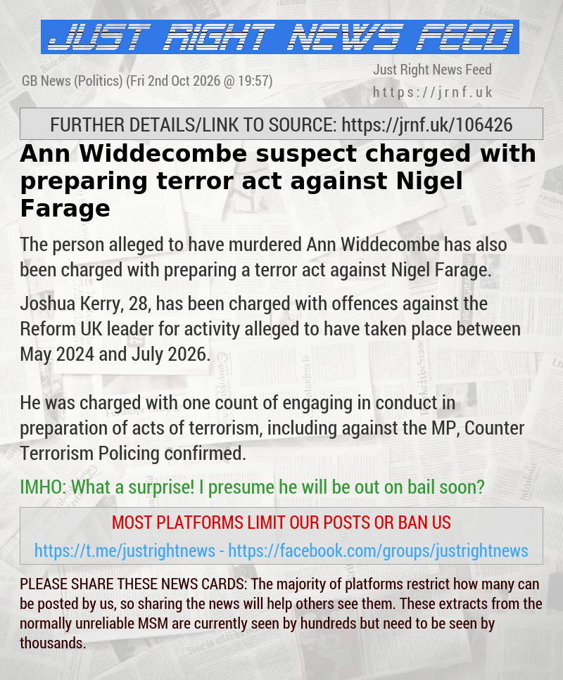 Ann Widdecombe suspect charged with preparing terror act against Nigel Farage