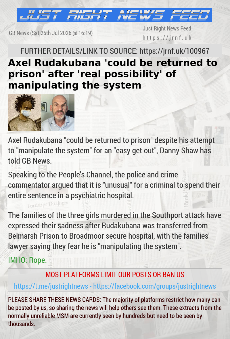 Axel Rudakubana ’could be returned to prison’ after ’real possibility’ of manipulating the system