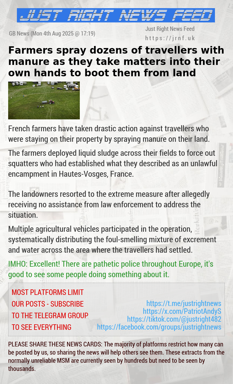 Farmers spray dozens of travellers with manure as they take matters into their own hands to boot them from land