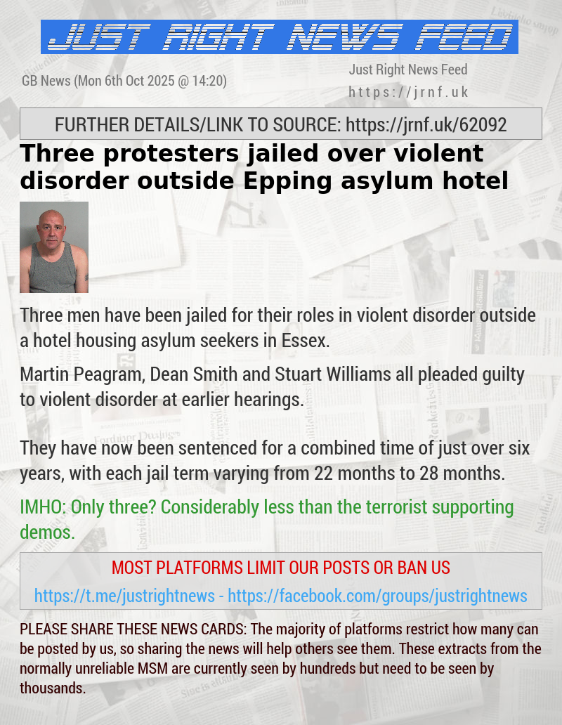 Three protesters jailed over violent disorder outside Epping asylum hotel