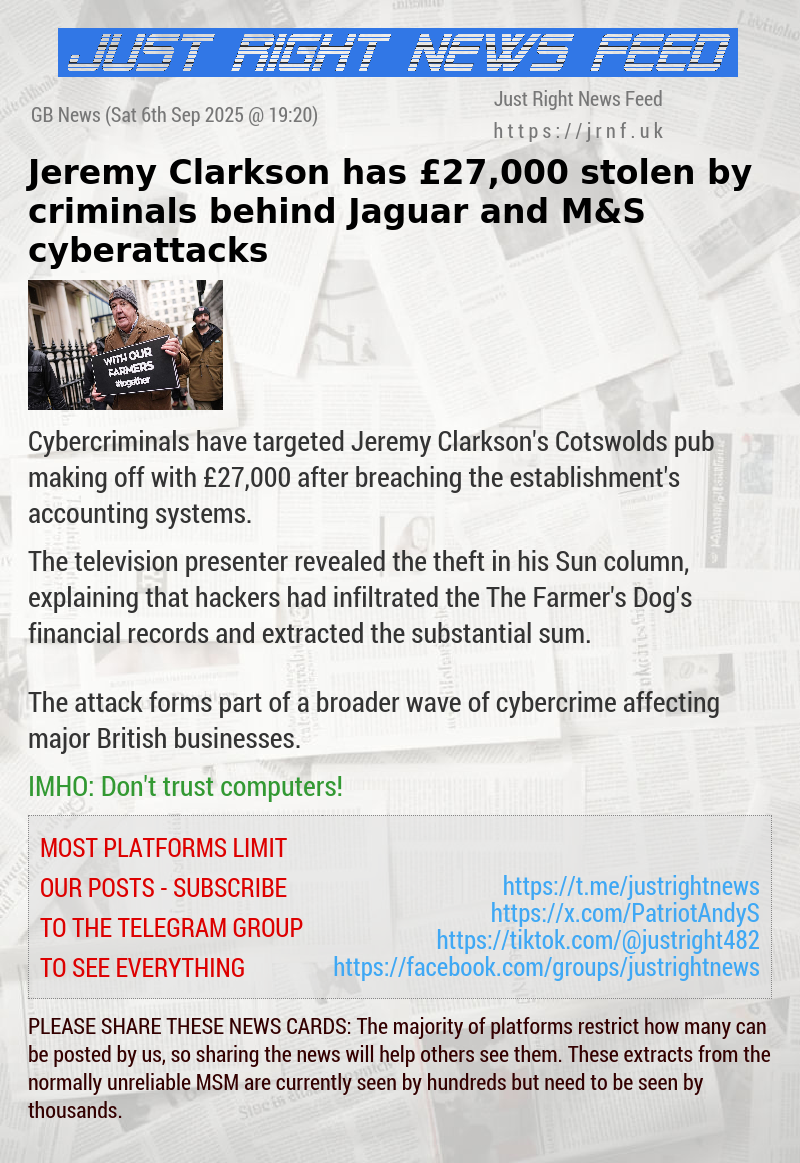 Jeremy Clarkson has £27,000 stolen by criminals behind Jaguar and M&S cyberattacks