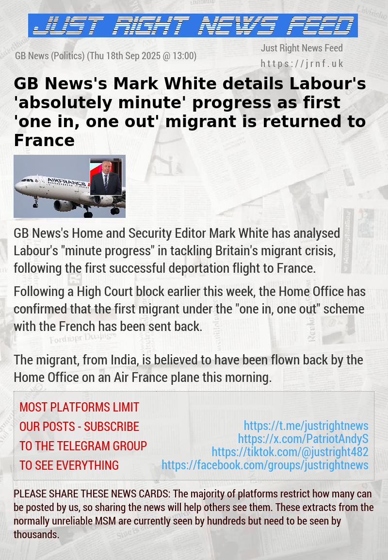 GB News’s Mark White details Labour’s ’absolutely minute’ progress as first ’one in, one out’ migrant is returned to France​