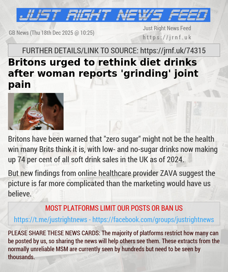 Britons urged to rethink diet drinks after woman reports ’grinding’ joint pain