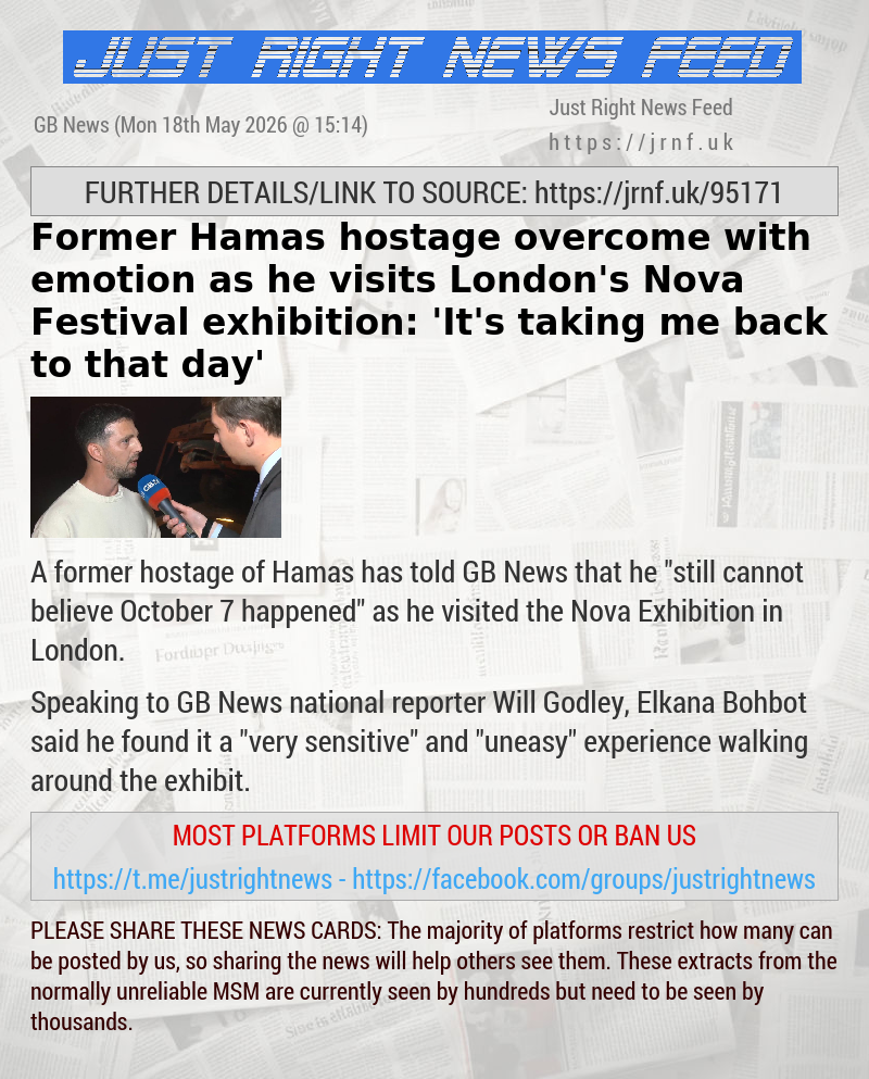Former Hamas hostage overcome with emotion as he visits London’s Nova Festival exhibition: ’It’s taking me back to that day’