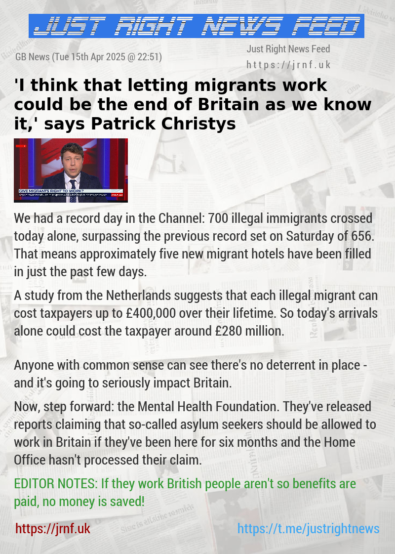 ’I think that letting migrants work could be the end of Britain as we know it,’ says Patrick Christys