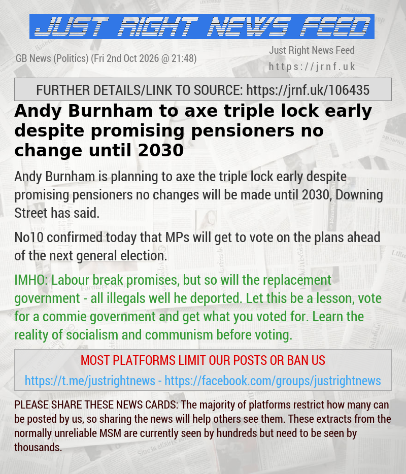 Andy Burnham to axe triple lock early despite promising pensioners no change until 2030
