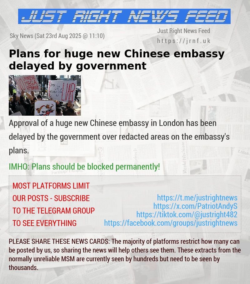 Plans for huge new Chinese embassy delayed by government