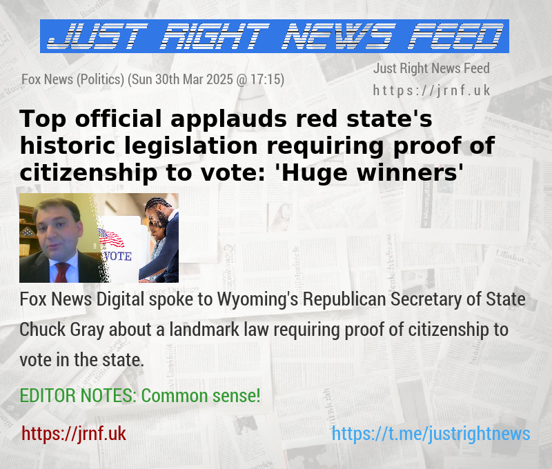 Top official applauds red state’s historic legislation requiring proof of citizenship to vote: ’Huge winners’