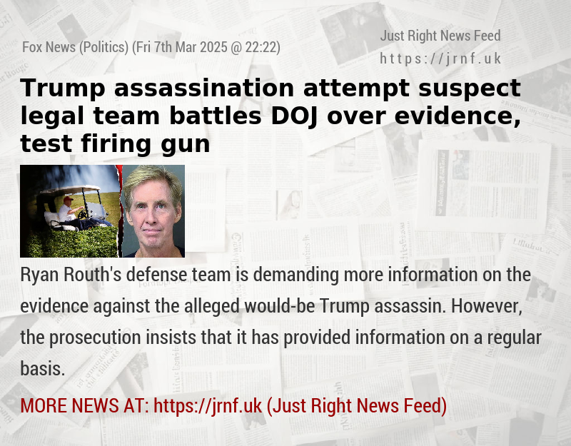 Trump assassination attempt suspect legal team battles DOJ over evidence, test—firing gun