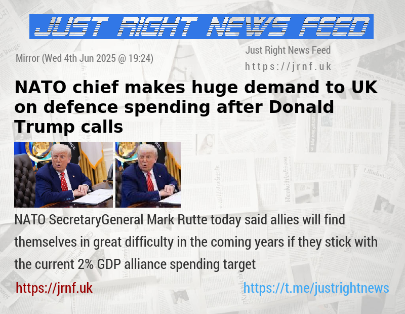 NATO chief makes huge demand to UK on defence spending after Donald Trump calls