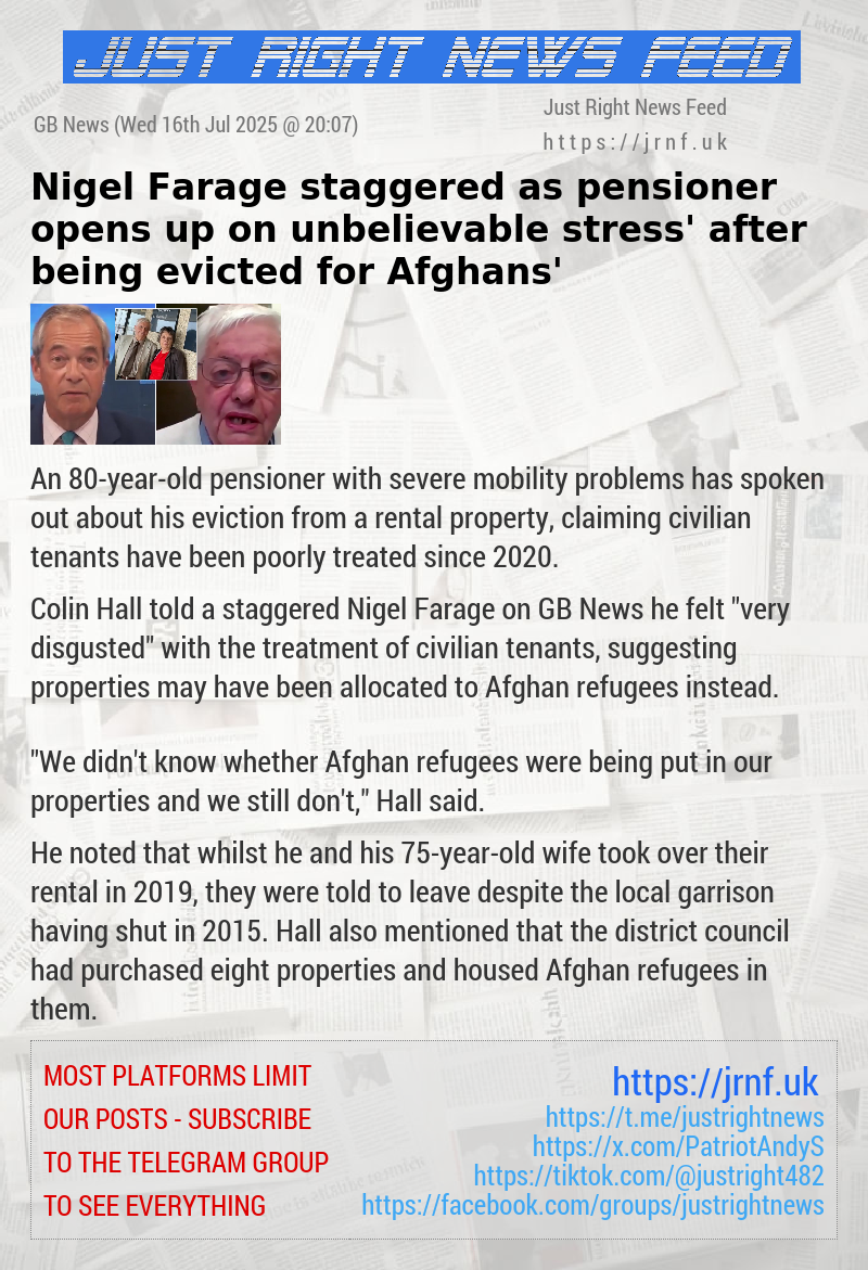 Nigel Farage staggered as pensioner opens up on ‘unbelievable stress’ after ‘being evicted for Afghans’