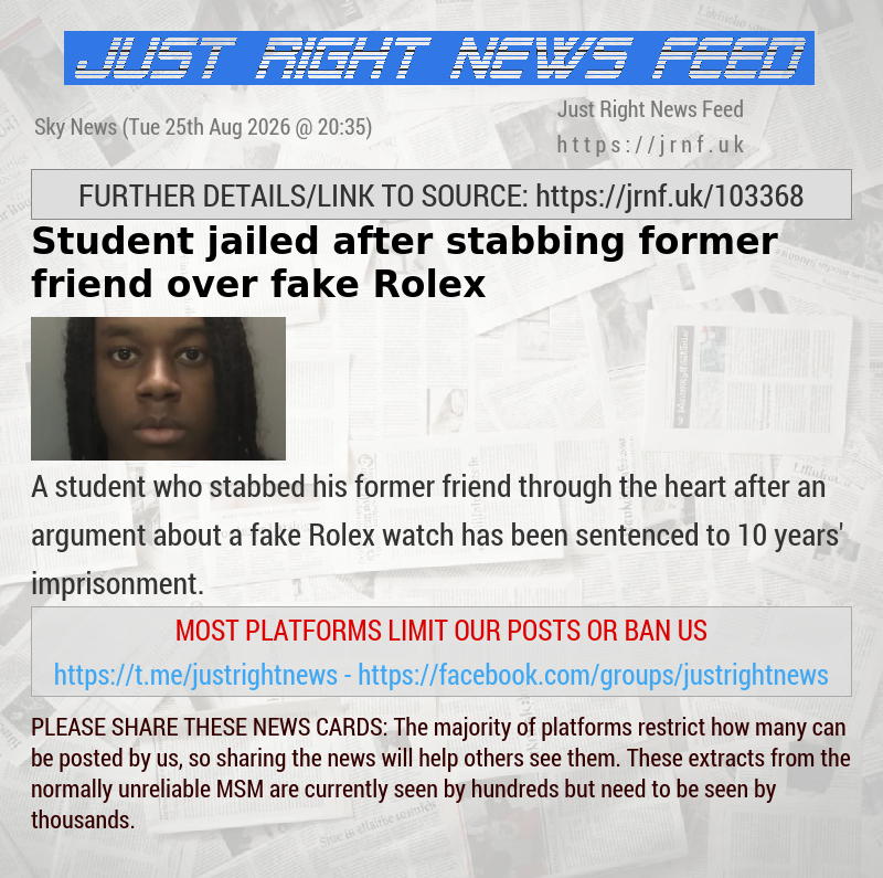 Student jailed after stabbing former friend over fake Rolex