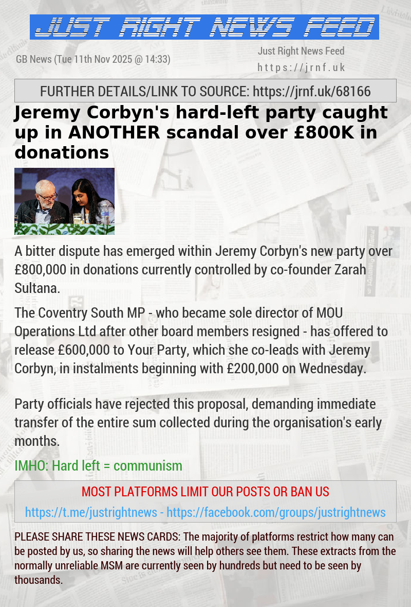 Jeremy Corbyn’s hard—left party caught up in ANOTHER scandal over &pound;800K in donations