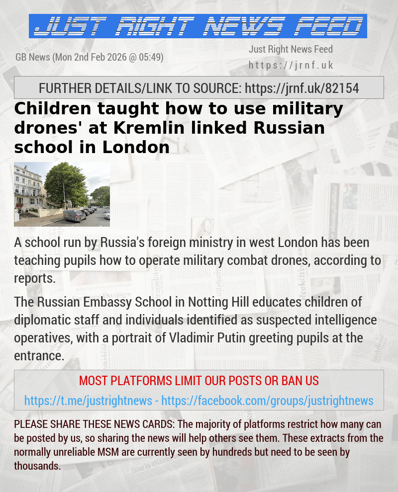 Children ‘taught how to use military drones’ at Kremlin—linked Russian school in London