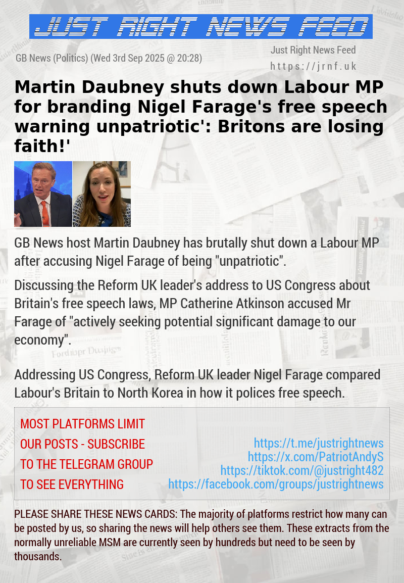 Martin Daubney shuts down Labour MP for branding Nigel Farage’s free speech warning ‘unpatriotic’: ‘Britons are losing faith!’