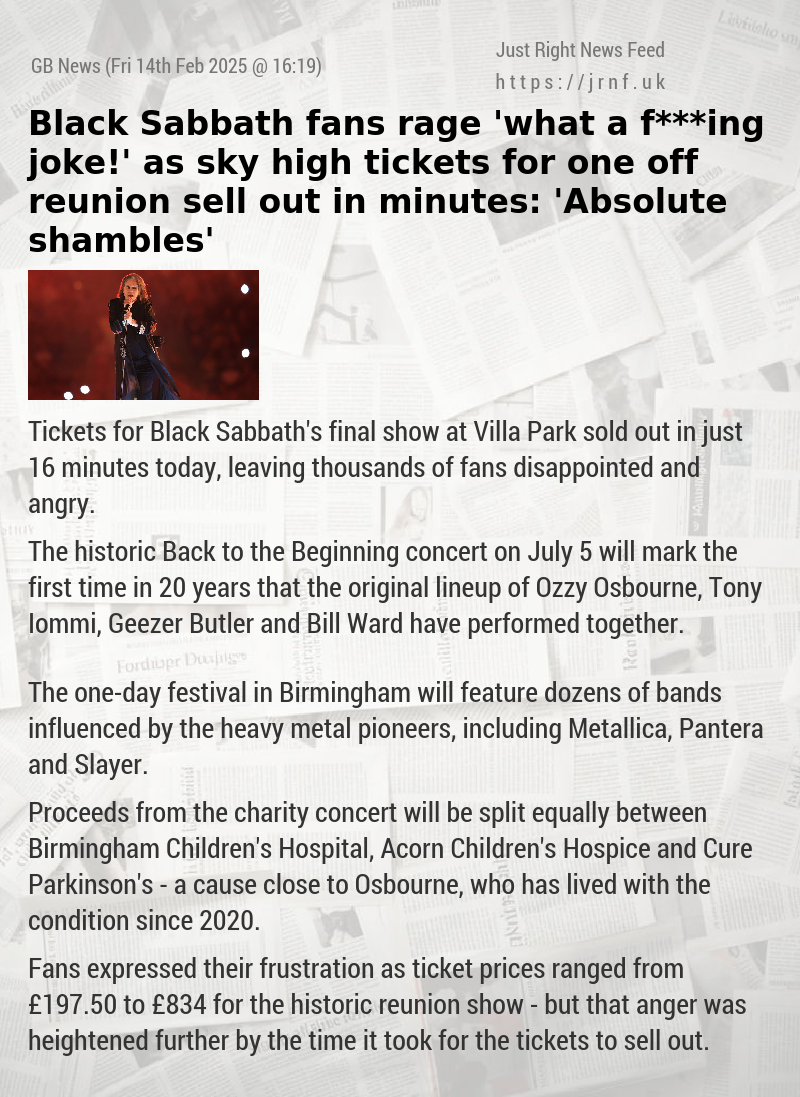 Black Sabbath fans rage ’what a f***ing joke!’ as sky—high tickets for one—off reunion sell out in minutes: ’Absolute shambles’